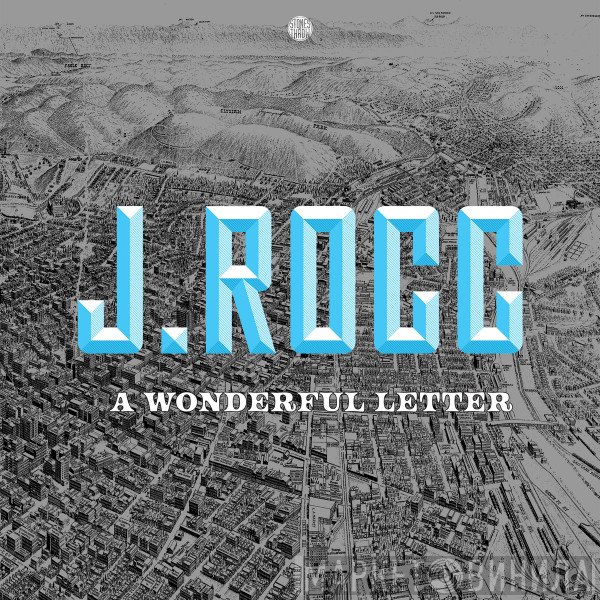 J Rocc - A Wonderful Letter