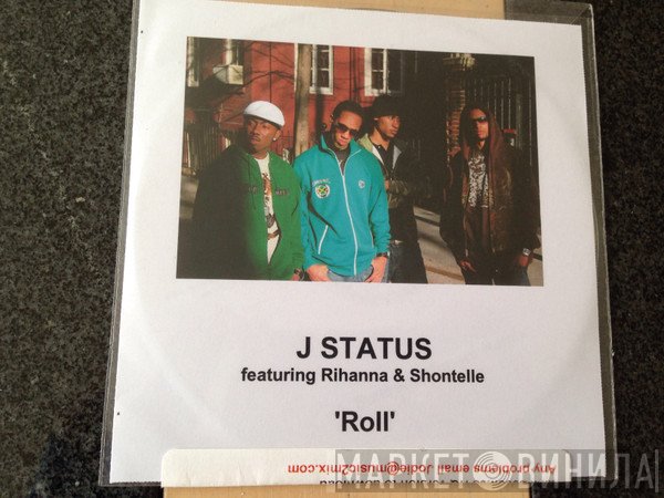 J-Status Featuring Rihanna  - Roll It