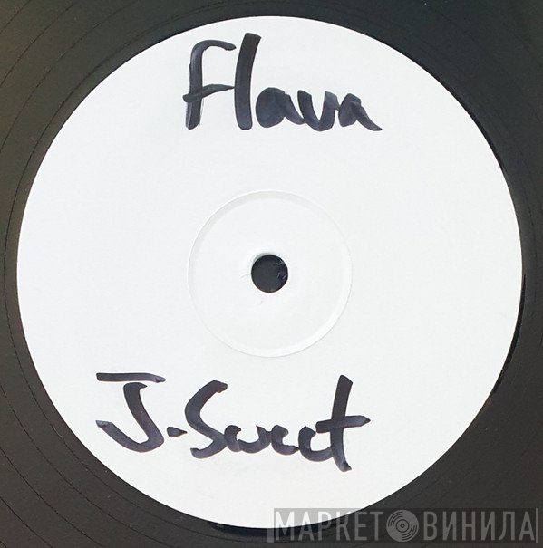 J-Sweet - Flava