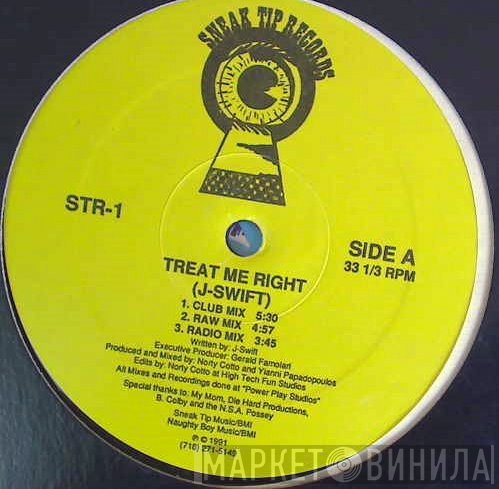 J-Swift  - Treat Me Right