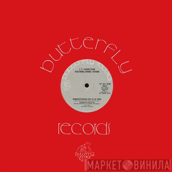 J.T. Connection, Dennis Tufano - Bernadette / Reach Out I'll Be There