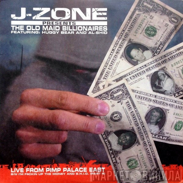 J-Zone, The Old Maid Billionaires - Live From Pimp Palace East