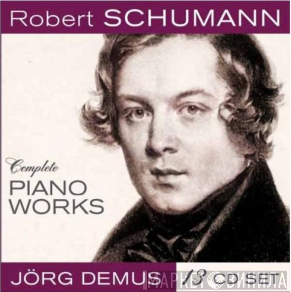 Jörg Demus - Robert Schumann  - Complete Piano Works