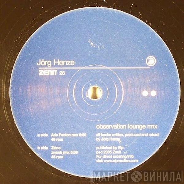 Jörg Henze  - Observation Lounge Rmx