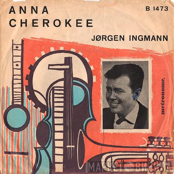 Jørgen Ingmann  - Anna / Cherokee