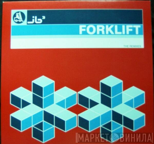 JB³ - Forklift (The Remixes)