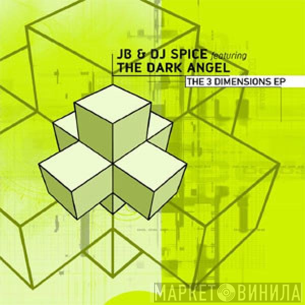JB & Spice, Dark Angel - The 3 Dimensions EP