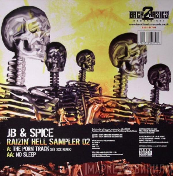 JB & Spice - Raizin' Hell LP Sampler - Part 2