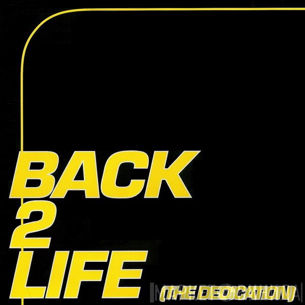 JB - Back 2 Life (The Dedication)