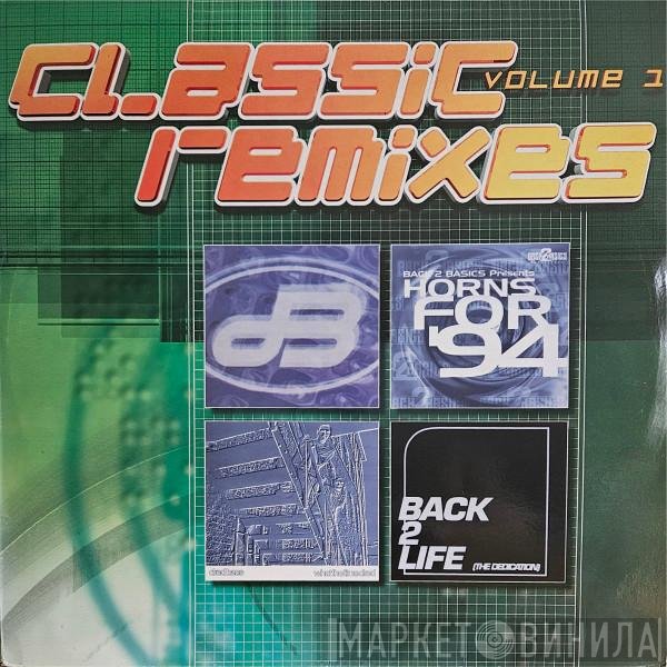 JB - Classic Remixes Vol. 1