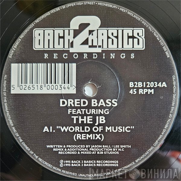 JB, Dred Bass - World Of Music (Remixes)