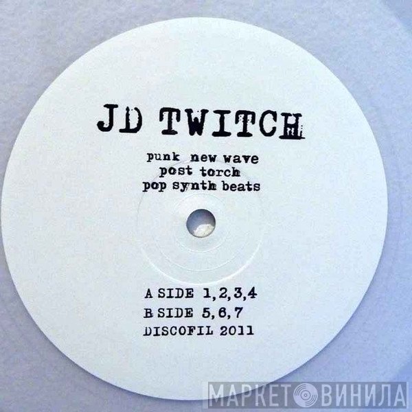JD Twitch - Punk New Wave Post Torch Pop Synth Beats
