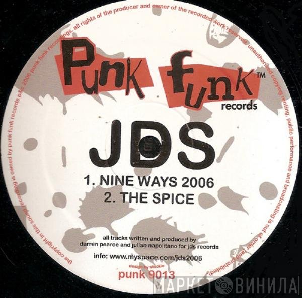 JDS - Nine Ways 2006 / The Spice