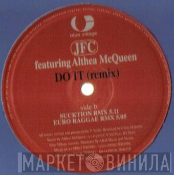 JFC, Althea McQueen - Do It (Remix)