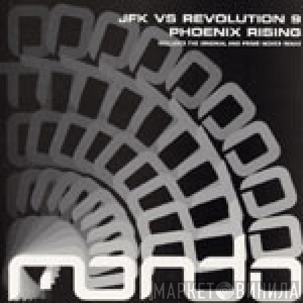 JFK, Revolution 9 - Phoenix Rising
