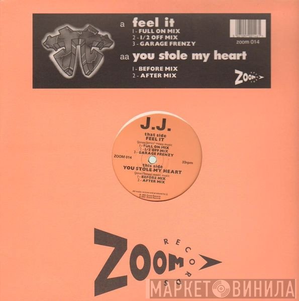 JJ  - Feel It / You Stole My Heart