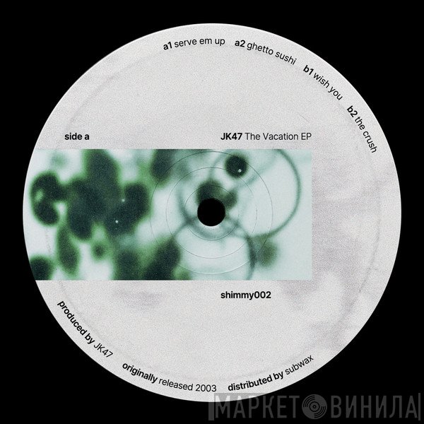 JK47 - The Vacation EP