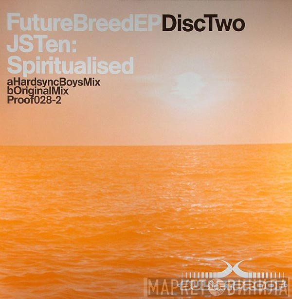 JS Ten  - Future Breed EP (Disc Two)