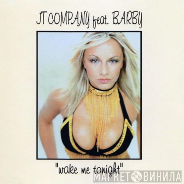 JT Company  - Wake Me Tonight