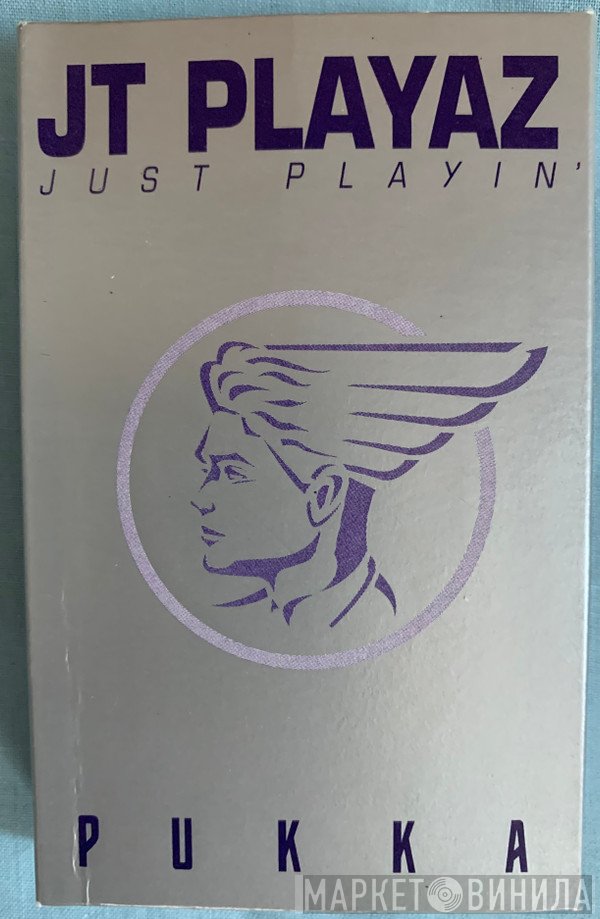 JT Playaz - Just Playin'
