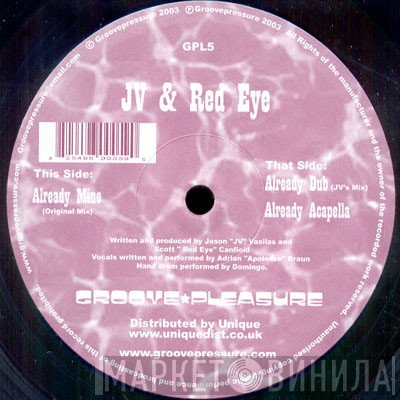 JV &amp; Red Eye - Already Mine