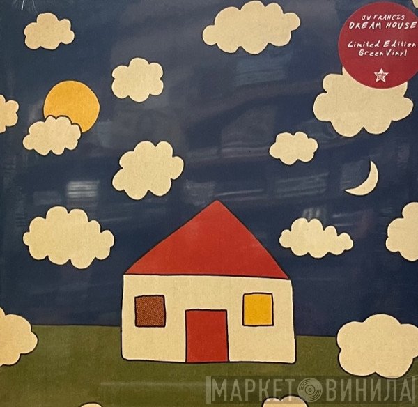 JW Francis - Dream House