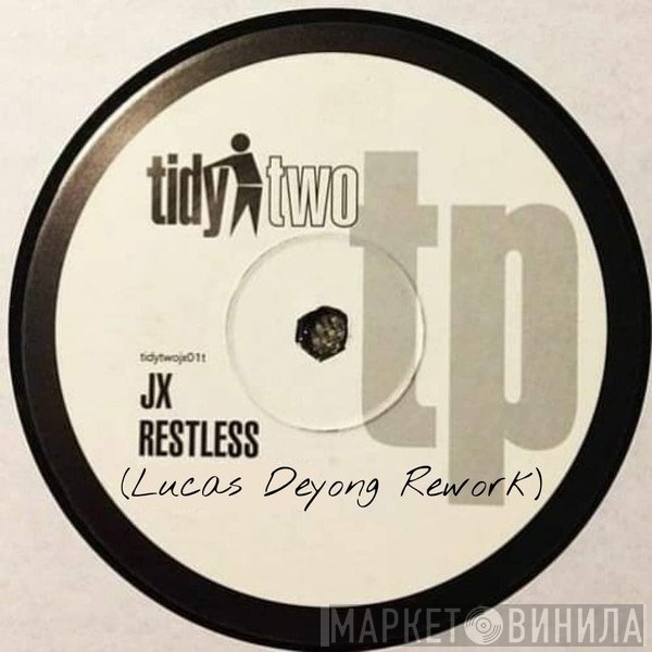 JX  - Restless (Lucas Deyong Rework)