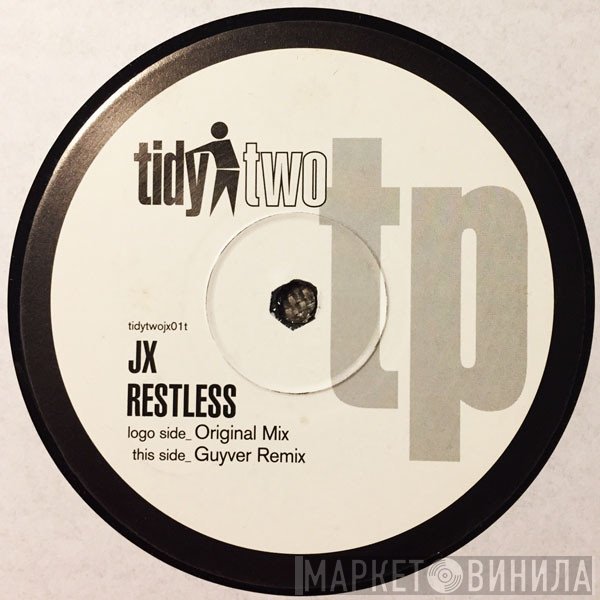JX  - Restless