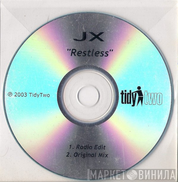 JX  - Restless