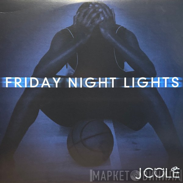 J. Cole  - Friday Night Lights