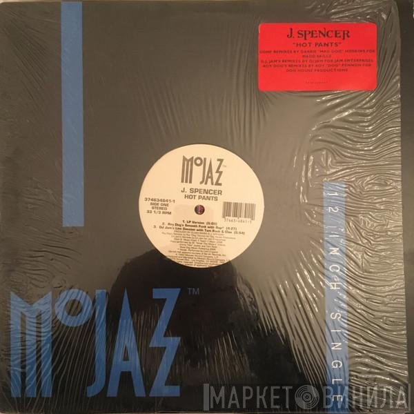 J. Spencer - Hot Pants
