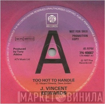 J. Vincent Edwards  - Too Hot To Handle