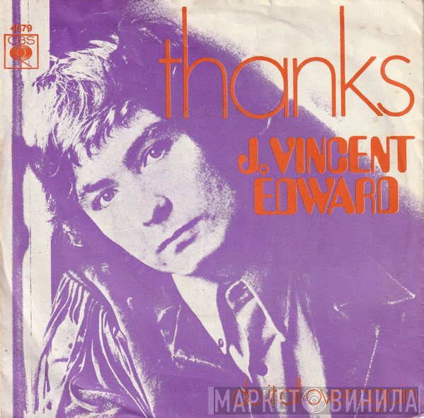 J. Vincent Edwards  - Thanks