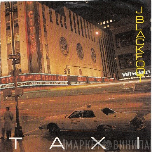 J. Blackfoot - Taxi