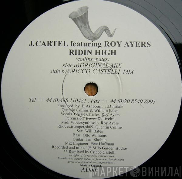 J. Cartel Featuring Roy Ayers  - Ridin' High