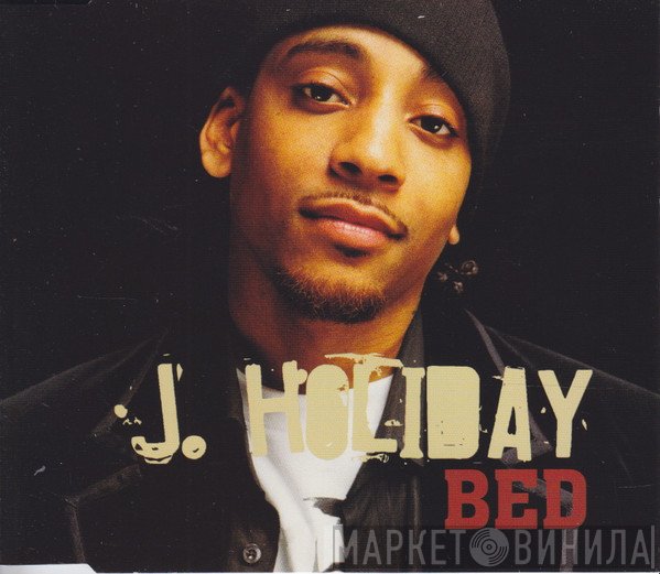 J. Holiday - Bed