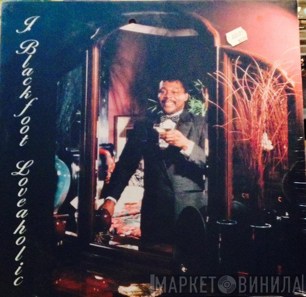 J. Blackfoot - Loveaholic