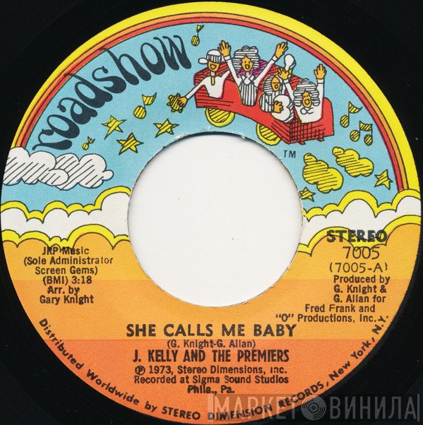 J. Kelly And The Premiers - She Calls Me Baby