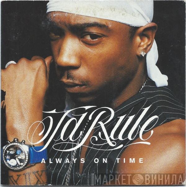 Ja Rule  - Always On Time