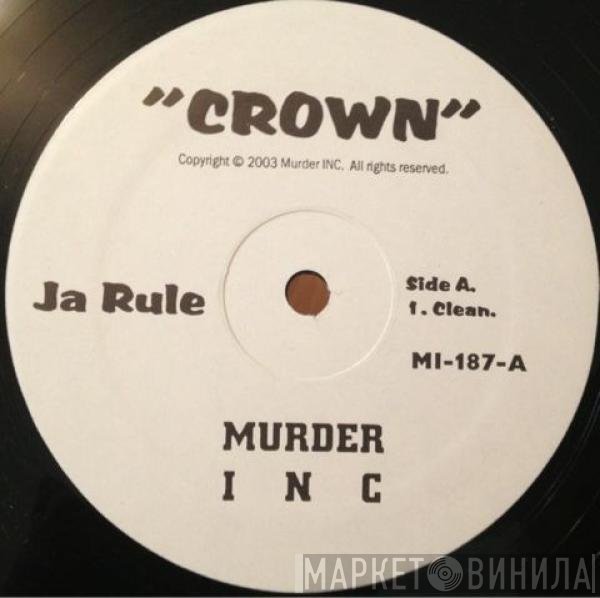 Ja Rule  - Crown