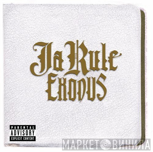 Ja Rule  - Exodus