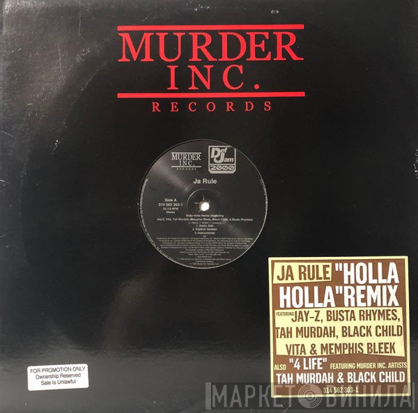 Ja Rule - Holla Holla Remix / 4 Life