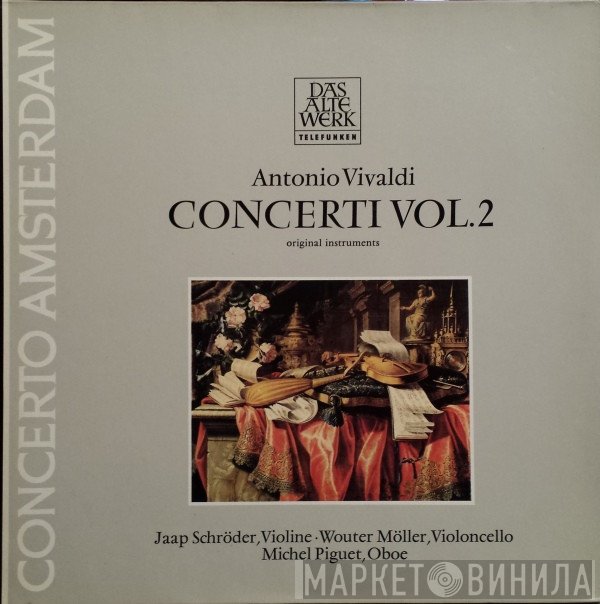 Jaap Schröder, Concerto Amsterdam, Antonio Vivaldi  - Concerti Vol. 2