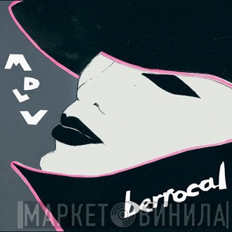 Jac Berrocal  - MDLV