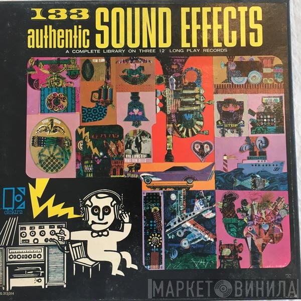 Jac Holzman  - 133 Authentic Sound Effects