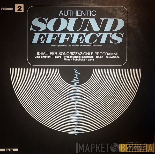Jac Holzman  - Authentic Sound Effects Volume 2