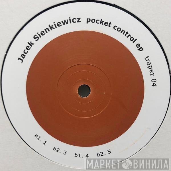 Jacek Sienkiewicz  - Pocket Control EP