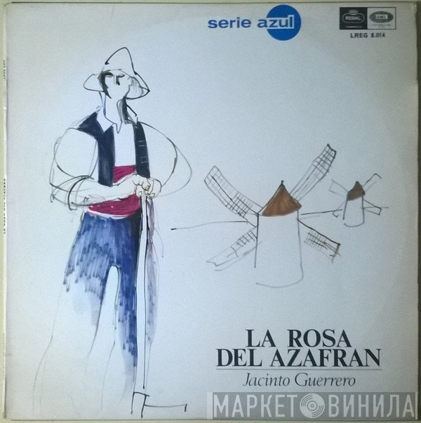 Jacinto Guerrero  - La Rosa Del Azafran