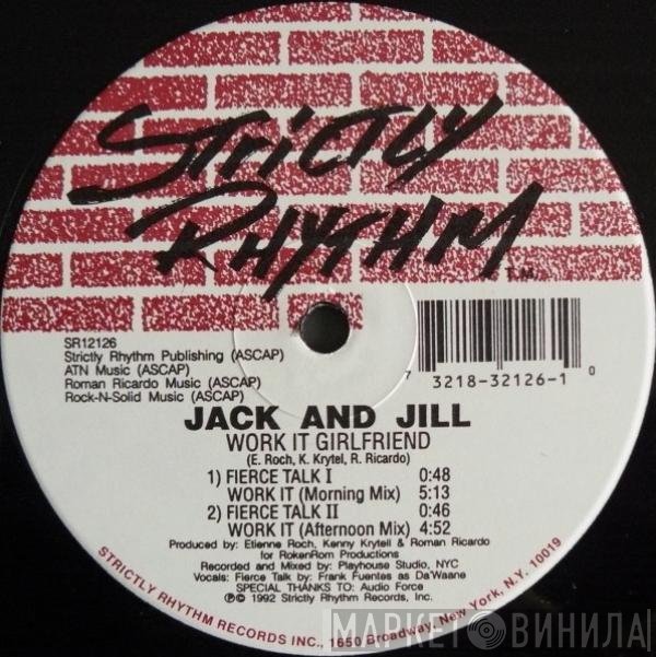 Jack & Jill - Work It Girlfriend
