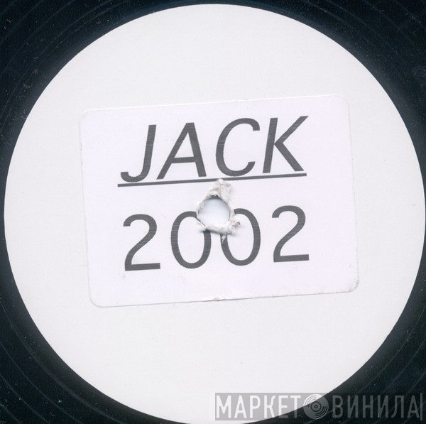  - Jack 2002